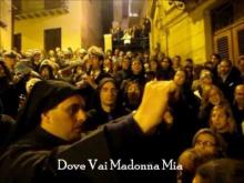 Dove Vai Madonna Mia - Inno Alla Vergine Addolorata